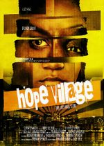 Watch Hope Village Sflix