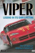 Watch Viper - Legend In It's Own Lifetime Sflix