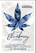 Watch The Blueberry Farmer Sflix