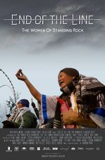 Watch End of the Line: The Women of Standing Rock Sflix