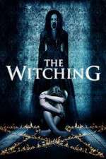 Watch The Witching Sflix