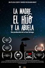 Watch The Mother the Son and the Grandmother Sflix