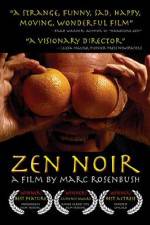 Watch Zen Noir Sflix