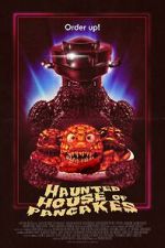 Watch Haunted House of Pancakes Sflix
