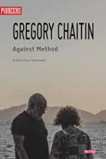 Watch Gregory and Virginia Chaitin: Against Method Sflix