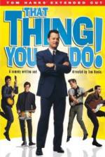 Watch That Thing You Do! Sflix