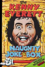Watch The Kenny Everett Naughty Joke Box Sflix