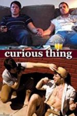 Watch Curious Thing Sflix