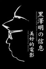 Watch A Message from Akira Kurosawa: For Beautiful Movies Sflix