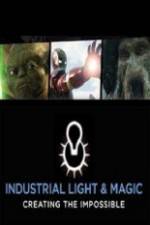 Watch Industrial Light & Magic: Creating the Impossible Sflix