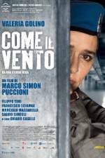 Watch Come il vento Sflix