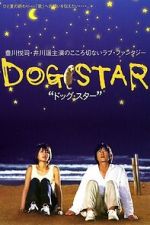 Watch Dog Star Sflix