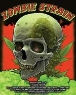 Watch Zombie Strain Sflix