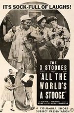 Watch All the World\'s a Stooge (Short 1941) Sflix