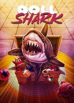 Watch Doll Shark Sflix