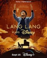 Watch Lang Lang Plays Disney (TV Special 2023) Sflix