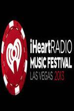 Watch iHeartRadio Music Festival Las Vegas Sflix