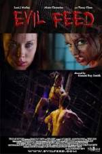 Watch Evil Feed Sflix