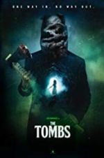 Watch The Tombs Sflix