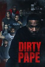 Watch Dirty Pape Sflix