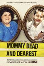 Watch Mommy Dead and Dearest Sflix
