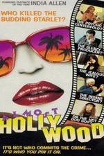 Watch Almost Hollywood Sflix
