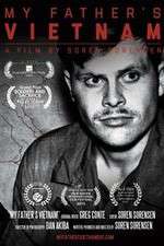 Watch My Fathers Vietnam Sflix