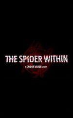 Watch The Spider Within: A Spider-Verse Story (Short 2023) Sflix