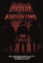 Watch Horror in a Western Town Sflix
