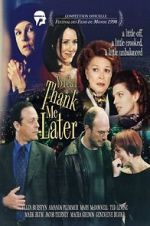 Watch You Can Thank Me Later Sflix