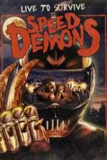Watch Speed Demons Sflix