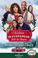 Watch Christmas in Evergreen: Bells Are Ringing Sflix