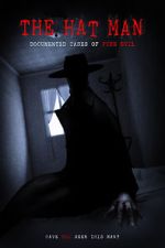 Watch The Hat Man: Documented Cases of Pure Evil Sflix