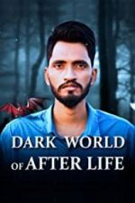Watch Dark World of After Life Sflix