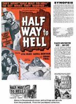 Watch Half Way to Hell Sflix