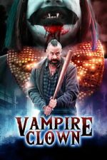 Watch Vampire Clown Sflix