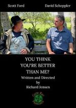 Watch You Think You\'re Better than Me? (Short 2018) Sflix