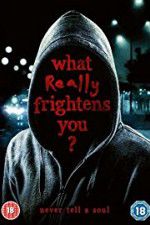 Watch What Really Frightens You Sflix