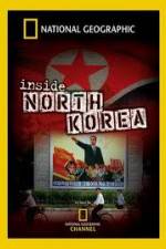 Watch National Geographic Explorer  Inside North Korea Sflix