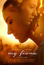 Watch My Fiona Sflix