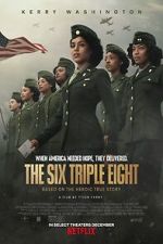 Watch The Six Triple Eight Sflix