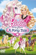 Watch Barbie And Her Sisters in A Pony Tale Sflix