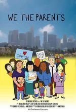 Watch We the Parents Sflix