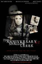 Watch The Anniversary at Shallow Creek Sflix