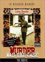 Watch Murder Was the Case: The Movie Sflix
