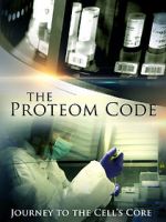 Watch The Proteom Code: Journey to the Cell\'s Core Sflix