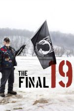 Watch The Final 19 Sflix