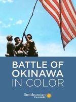 Watch Battle of Okinawa in Color Sflix
