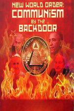 Watch New World Order: Communism by Backdoor Sflix