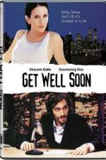 Watch Get Well Soon Sflix